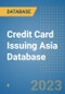 Credit Card Issuing Asia Database - Product Thumbnail Image