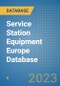 Service Station Equipment Europe Database - Product Image