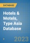 Hotels & Motels, Type Asia Database - Product Image