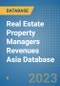 Real Estate Property Managers Revenues Asia Database - Product Image