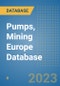 Pumps, Mining Europe Database - Product Image