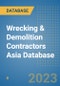 Wrecking & Demolition Contractors Asia Database - Product Image