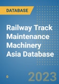 Railway Track Maintenance Machinery Asia Database- Product Image