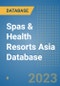 Spas & Health Resorts Asia Database - Product Image