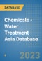 Chemicals - Water Treatment Asia Database - Product Image