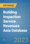 Building Inspection Service Revenues Asia Database - Product Thumbnail Image