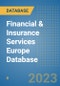 Financial & Insurance Services Europe Database - Product Image