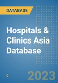 Hospitals & Clinics Asia Database- Product Image