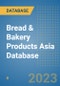 Bread & Bakery Products Asia Database - Product Image