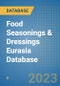 Food Seasonings & Dressings Eurasia Database - Product Image