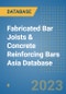 Fabricated Bar Joists & Concrete Reinforcing Bars Asia Database - Product Image