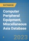 Computer Peripheral Equipment, Miscellaneous Asia Database - Product Image