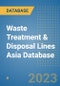 Waste Treatment & Disposal Lines Asia Database - Product Image