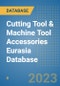 Cutting Tool & Machine Tool Accessories Eurasia Database - Product Thumbnail Image