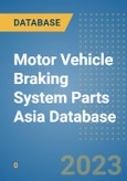 Motor Vehicle Braking System Parts Asia Database- Product Image