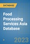 Food Processing Services Asia Database - Product Thumbnail Image