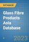 Glass Fibre Products Asia Database - Product Image