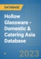 Hollow Glassware - Domestic & Catering Asia Database - Product Image