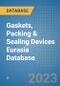 Gaskets, Packing & Sealing Devices Eurasia Database - Product Image
