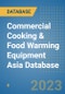 Commercial Cooking & Food Warming Equipment Asia Database - Product Image