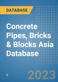 Concrete Pipes, Bricks & Blocks Asia Database- Product Image