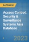Access Control, Security & Surveillance Systems Asia Database - Product Thumbnail Image
