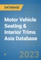 Motor Vehicle Seating & Interior Trims Asia Database - Product Thumbnail Image