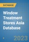 Window Treatment Stores Asia Database - Product Thumbnail Image
