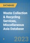 Waste Collection & Recycling Services, Miscellaneous Asia Database - Product Image