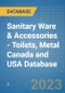 Sanitary Ware & Accessories - Toilets, Metal Canada and USA Database - Product Image
