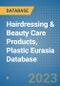 Hairdressing & Beauty Care Products, Plastic Eurasia Database - Product Image