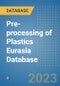 Pre-processing of Plastics Eurasia Database - Product Thumbnail Image