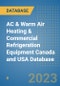 AC & Warm Air Heating & Commercial Refrigeration Equipment Canada and USA Database - Product Image