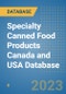 Specialty Canned Food Products Canada and USA Database - Product Image