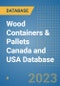 Wood Containers & Pallets Canada and USA Database - Product Image