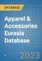 Apparel & Accessories Eurasia Database - Product Image