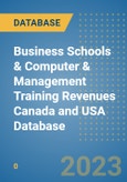 Business Schools & Computer & Management Training Revenues Canada and USA Database- Product Image