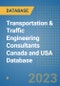 Transportation & Traffic Engineering Consultants Canada and USA Database - Product Image
