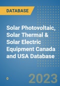 Solar Photovoltaic, Solar Thermal & Solar Electric Equipment Canada and USA Database- Product Image