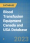 Blood Transfusion Equipment Canada and USA Database - Product Thumbnail Image