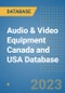 Audio & Video Equipment Canada and USA Database - Product Image