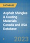 Asphalt Shingles & Coating Materials Canada and USA Database - Product Image