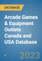 Arcade Games & Equipment Outlets Canada and USA Database - Product Image