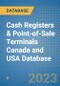 Cash Registers & Point-of-Sale Terminals Canada and USA Database - Product Thumbnail Image