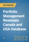 Portfolio Management Revenues Canada and USA Database - Product Image