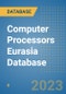 Computer Processors Eurasia Database - Product Thumbnail Image