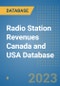 Radio Station Revenues Canada and USA Database - Product Image