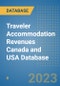 Traveler Accommodation Revenues Canada and USA Database - Product Image
