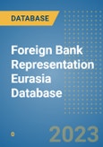 Foreign Bank Representation Eurasia Database- Product Image