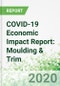 COVID-19 Economic Impact Report: Moulding & Trim - Product Thumbnail Image